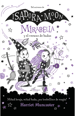 Isadora Moon Mirabella y el verano de hadas