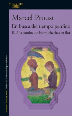 Libro A La Sombra De Las Muchachas En Flor. En Busca Del Tiempo Perdido 2 9786287778832