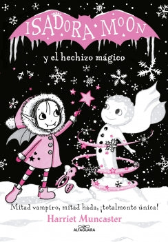 Libro Isadora Moon Y El Hechizo Mágico 9786287778849