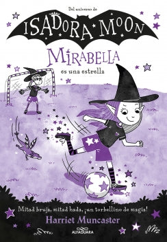 Libro Mirabella 8 - Mirabella Es Una Estrella 9786287778863