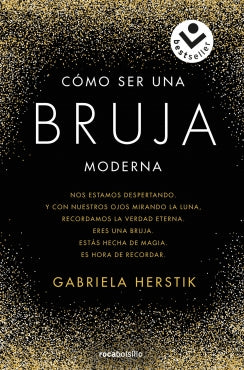 Libro Cómo Ser Una Bruja Moderna 9786287784079