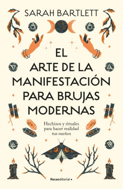 Libro El Arte De La Manifestación Para Brujas Modernas 9786287784116