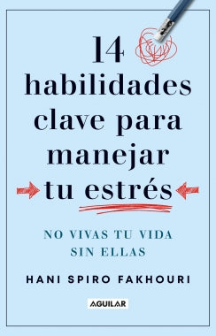 Libro 14 Habilidades Clave Para Manejar El Estrés 9786287794269