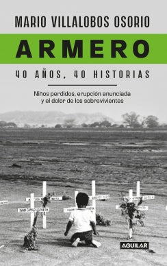 Libro Armero 40 Años 40 Historias 9786287794436