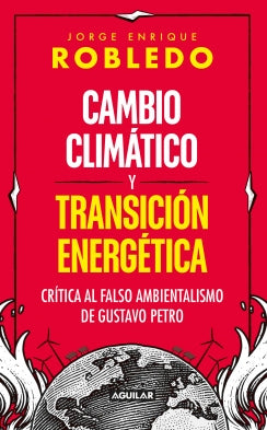 Libro Cambio Climático Y Transición Energética 9786287794450