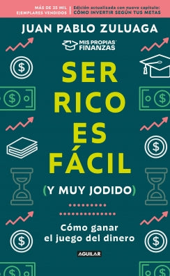 Libro Ser Rico Es Fácil (Y Muy Jodido) 9786287794627