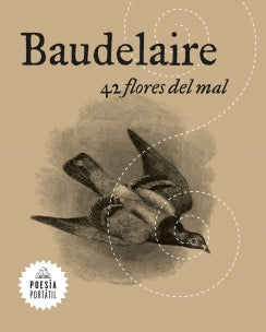 Libro Baudelaire 42 Flores Del Mal 9786287811034