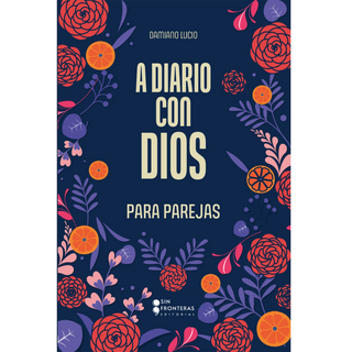 Libro A Diario Con Dios Para Parejas 9786287820296