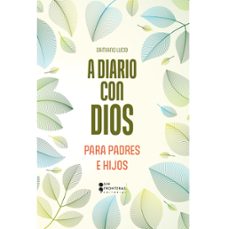 Libro A Diario Con Dios Para Padres E Hijos 9786287820890