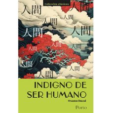 Libro Indigno De Ser Humano 9786287820968