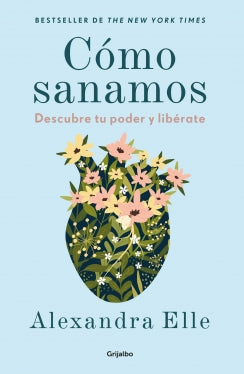 Libro Cómo Sanamos 9786287832138