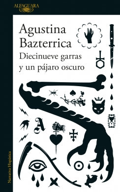 Libro Diecinueve Garras Y Un Pájaro Oscuro 9786287880078