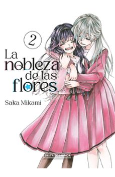 Libro La Nobleza De Las Flores 2  9786287882188