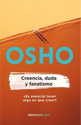 Libro Creencia, Duda Y Fanatismo 9786287897564