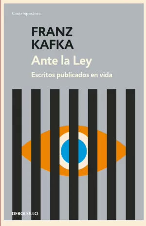 Libro Ante La Ley. Escritos Publicados En Vida 9786287897748