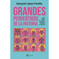 Libro Grandes Pervertidos De La Historia 9786287907164