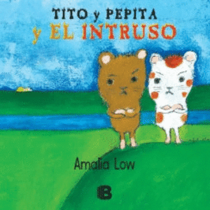 Tito y Pepita y el intruso