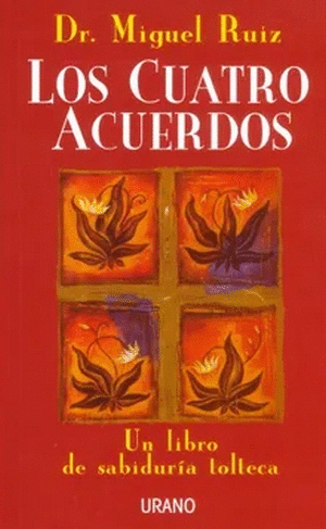 Los cuatro acuerdos (Bkz)