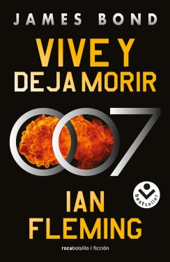 Libro Vive Y Deja Morir (James Bond, Agente 007 2) 9786289678802