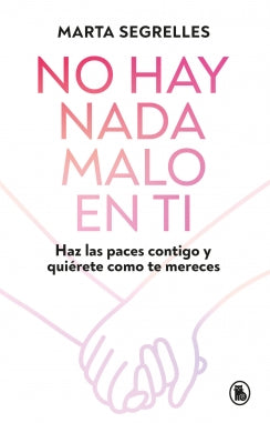 Libro No Hay Nada Malo En Ti 9786289679779