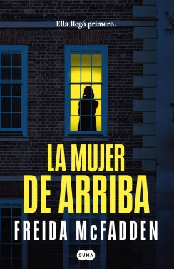Libro La Mujer De Arriba 9786289689181