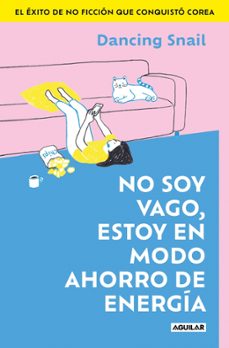 Libro No Soy Vago, Estoy En Modo Ahorro De Energía 9788403526716