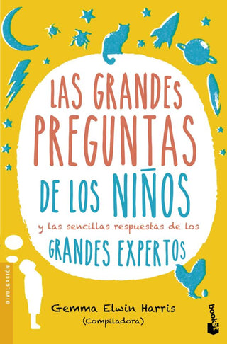 Las Grandes Preguntas De Los Niños