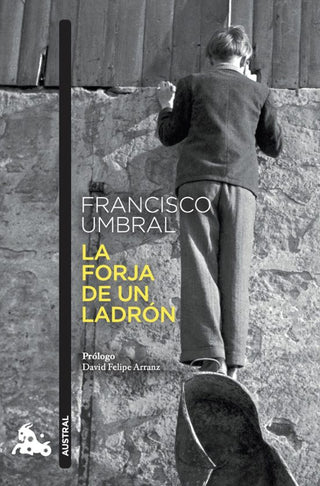 Libro La Forja De Un Ladron 9788408273929