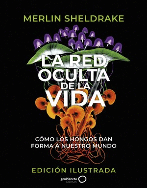 Libro La Red Oculta De La Vida 9788408276692