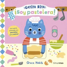 Libro Gatita Rita. ¡Soy Pastelera! 9788408308461