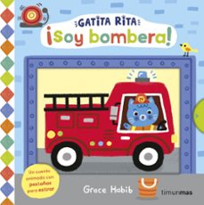 Libro Gatita Rita. ¡Soy Bombera! 9788408308478