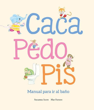 Libro Caca, Pedo, Pis 9788410074507