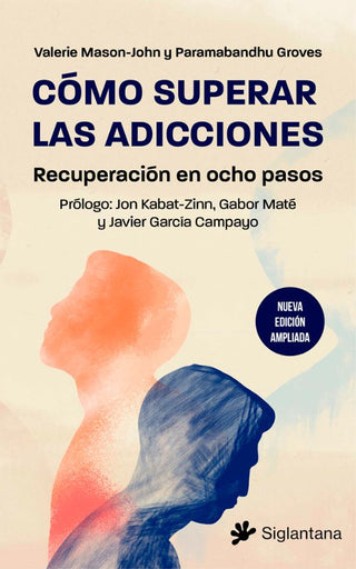 Libro Cómo Superar Las Adicciones 9788410179523