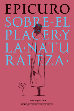 Libro Sobre El Placer Y La Naturaleza 9788410206533