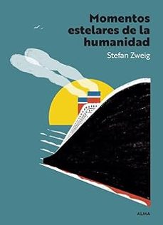 Libro Momentos Estelares De La Humanidad 9788410206670