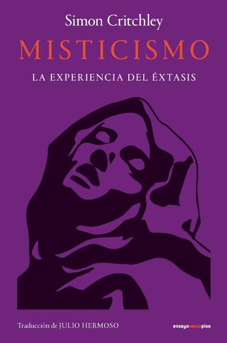 Misticismo La Experiencia Del Extasis