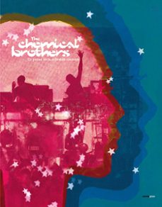 Libro The Chemical Brothers. En pausa en la reflexión cósmica 9788410249677