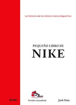 Libro El Pequeño Libro De Nike 9788410268883