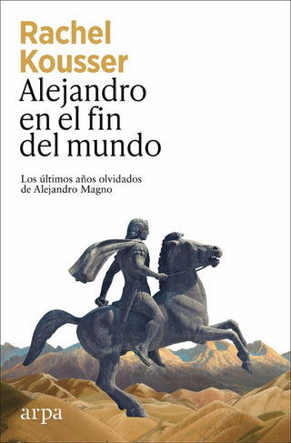 Libro Alejandro En El Fin Del Mundo Los 9788410313965
