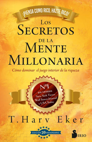 SECRETOS DE LA MENTE MILLONARIA ED. 20 ANIVERSARIO