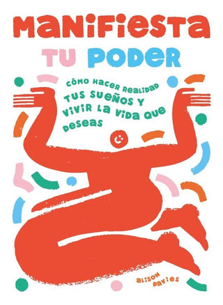 Libro Manifiesta Tu Poder 9788410358119