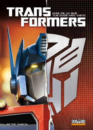 Libro Transformers: Más De Lo Que Tus Ojos Han Visto 9788410390034