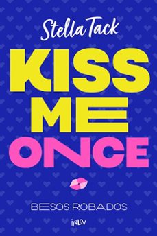 Libro Kiss Me Once  9788410399068