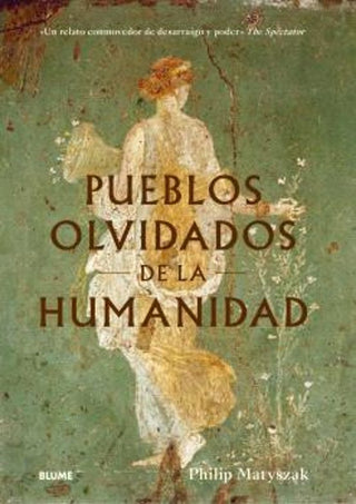 Libro Pueblos Olvidados De La Humanidad 9788410469235