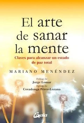 Libro El Arte De Sanar La Mente 9788411081221