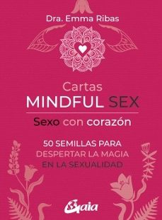 Libro Cartas Mindful Sex. Sexo Con Corazón 9788411081481