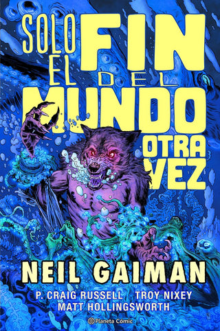 Libro Solo El Fin Del Mundo Otra Vez (Gaiman) 9788411120302