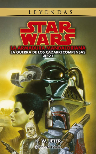 Libro Star Wars Leyendas. Las Guerras De Los Cazarrecompensas Nº 01/03 9788411121460