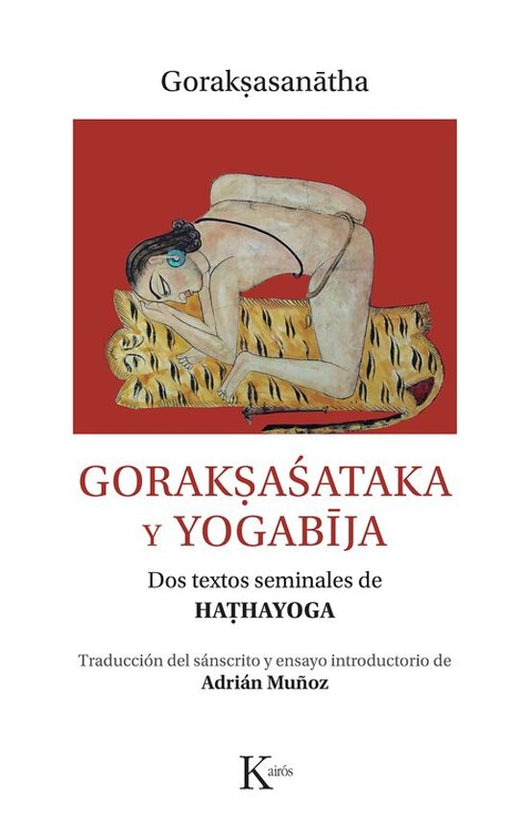 Libro Goraksasataka Y Yogabija 9788411212366