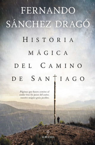 Libro Historia Magica Del Camino De Santiago 9788411317283